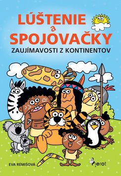 Lúštenie a spojovačky - Zaujímavosti z kontinentov