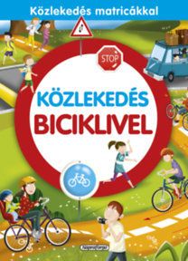 Közlekedés biciklivel - Közlekedés matricákkal