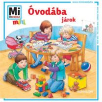 Óvodába járok! - Mi micsoda mini