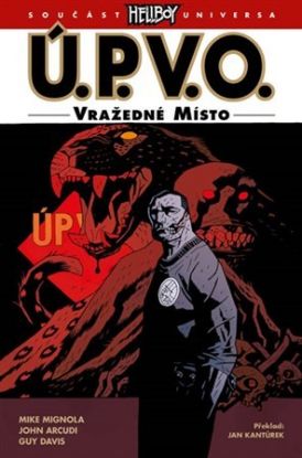Ú.P.V.O. 8 - Vražedné místo