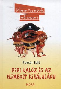 Pepi kalóz és az elrabolt királylány
