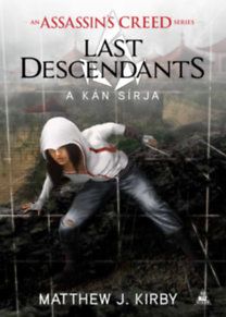 Assassin's Creed: Last Descendants - A kán sírja