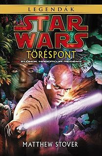 Star Wars legendák - Töréspont - Klónok háborúja