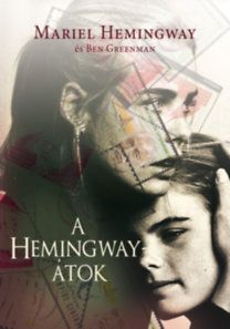 A Hemingway-átok
