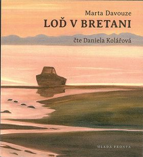 Loď v Bretani - audiokniha na CD