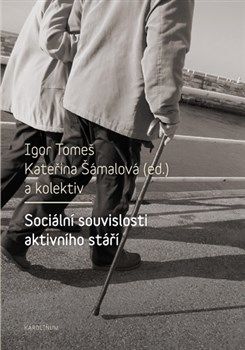 Sociální souvislosti aktivního stáří