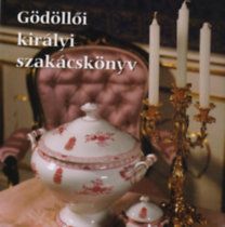 Gödöllői királyi szakácskönyv
