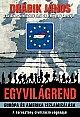 Egyvilágrend - Európa és Amerika iszlamizálása