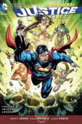 Justice League TP Vol 6 Injustice League