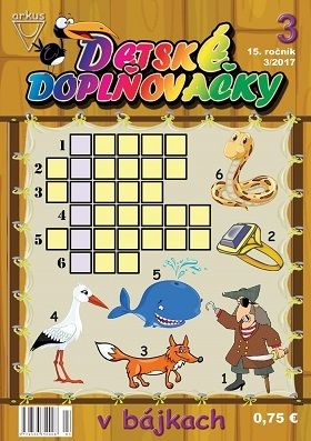 Detské doplňovačky 3 2017 v bájkach