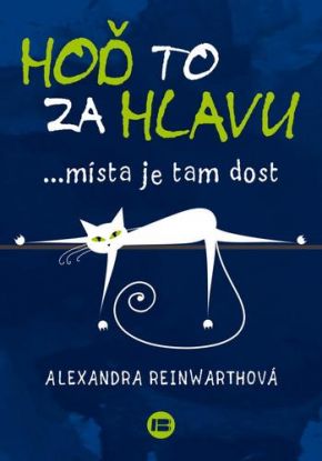 Hoď to za hlavu místa je tam dost