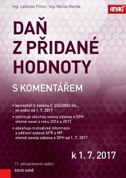 Daň z přidané hodnoty s komentářem k 1. 7. 2017 11. aktualizované vydání