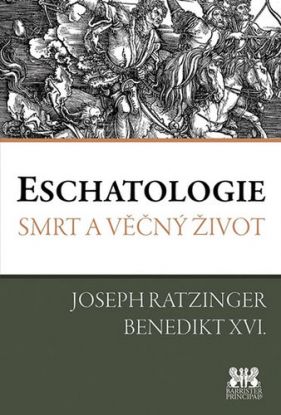 Eschatologie - 3.vydání