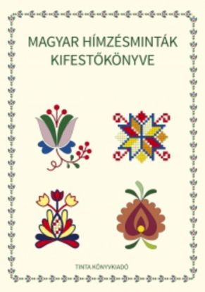 Magyar hímzésminták kifestőkönyve