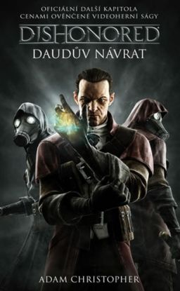 Dishonored 2 - Daudův návrat