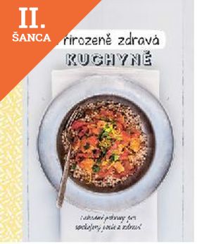 Lacná kniha Přrirozeně zdravá kuchyně