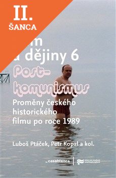 Lacná kniha Film a dějiny 6 - Postkomunismus