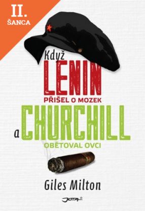 Lacná kniha Když Lenin přišel o mozek a Churchill obětoval ovci