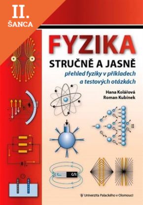 Lacná kniha Fyzika stručně a jasně 2. vydání
