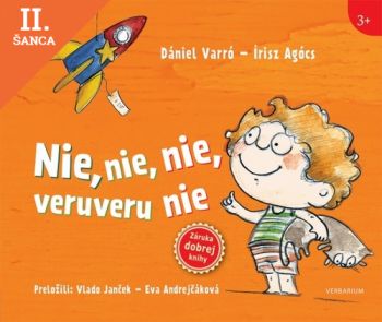 Lacná kniha Nie, nie, nie, veruveru, nie