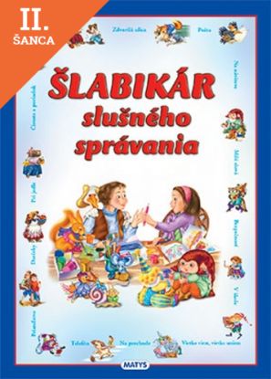 Lacná kniha Šlabikár slušného správania