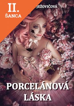Lacná kniha Porcelánová láska
