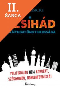Lacná kniha A dzsihád és a Nyugat öngyilkossága