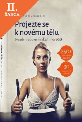 Lacná kniha Projezte se k novému tělu