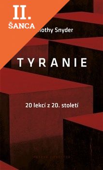 Lacná kniha Tyranie - 20 lekcí z 20. století