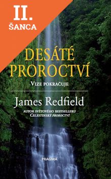 Lacná kniha Desáté proroctví 2. vydání