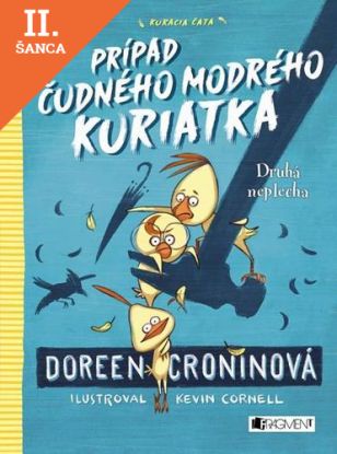 Lacná kniha Kuracia čata Druhá neplecha