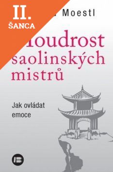Lacná kniha Moudrost šaolinských mistrů