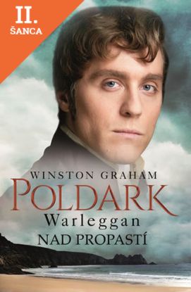 Lacná kniha Poldark - Warleggan - Nad propastí