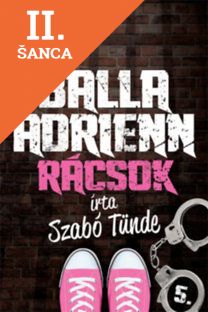 Lacná kniha Balla Adrienn 5. - Rácsok