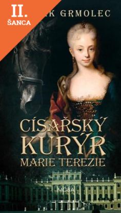 Lacná kniha Císařský kurýr Marie Terezie