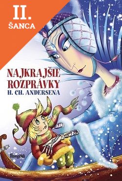 Lacná kniha Najkrajšie rozprávky H. CH. Andersena 2. vydanie