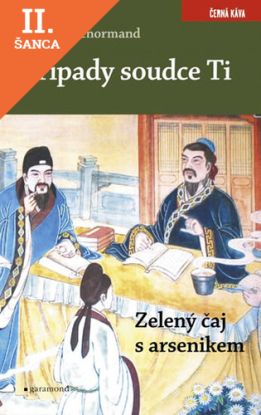 Lacná kniha Případy soudce Ti - Zelený čaj s arsenikem