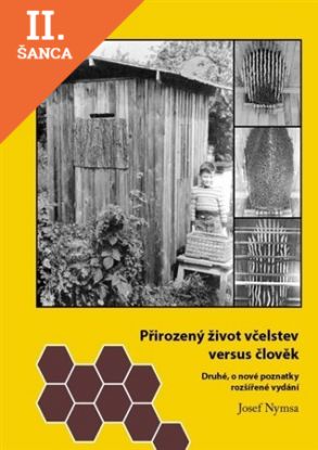 Lacná kniha Přirozený život včelstev versus člověk 2. vydání