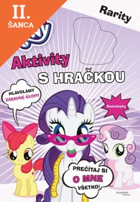 Lacná kniha My Little Pony Aktivity s hračkou - Rarity