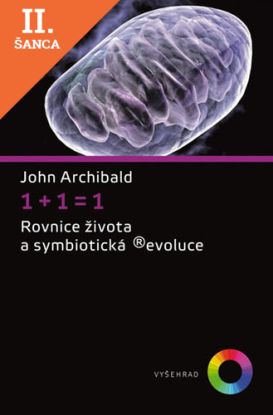 Lacná kniha 1+1=1 - Rovnice života a symbiotická (r)evoluce