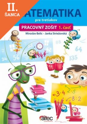 Lacná kniha Matematika pre tretiakov - pracovný zošit 1. časť