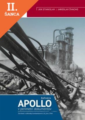 Lacná kniha Apollo - Rafinéria v perimetri dokumentov