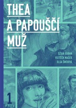 Thea a Papouščí muž
