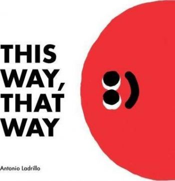 This Way, That Way