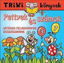Pettyek és számok - Játékos Feladványok Óvodásoknak