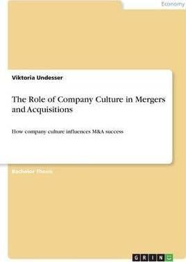 The Role of Company Culture in Mergers and Acquisitions