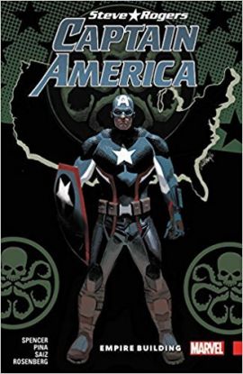 Captain America - Steve Rogers Vol. 3 - Empire Building