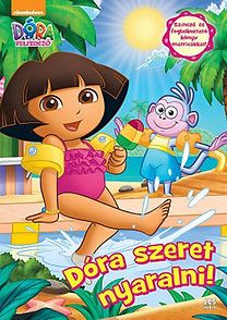 Dóra, a felfedező - Dóra szeret nyaralni!