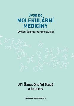 Úvod do molekulární medicíny