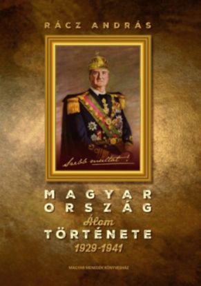 Magyarország Álomtörténete 1929-1941